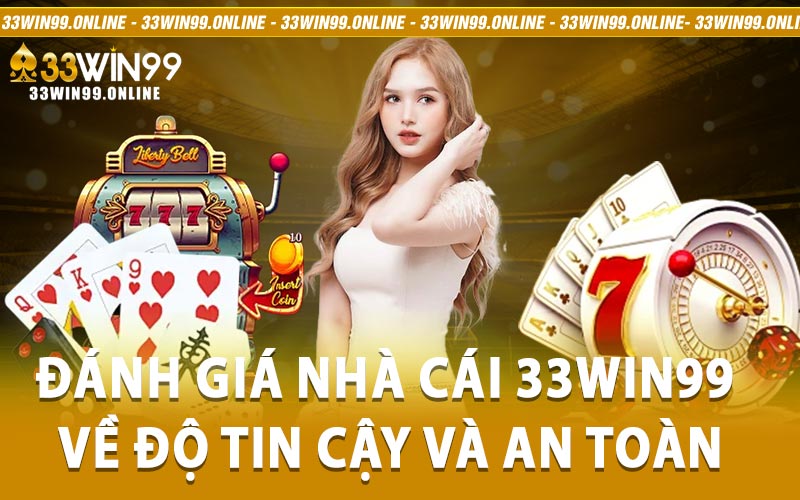 Đánh giá nhà cái 33win99