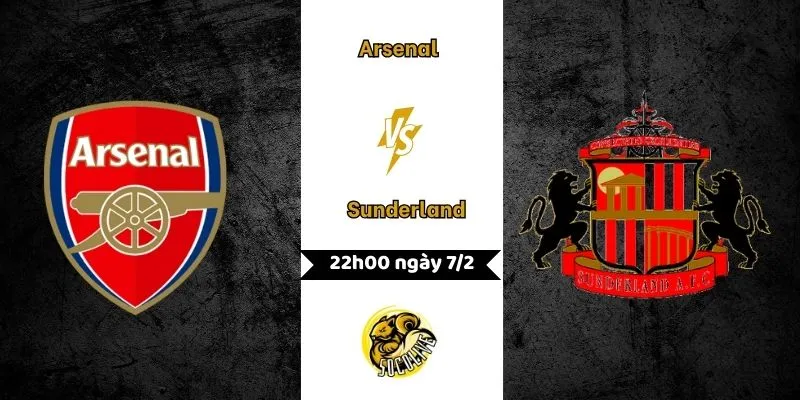 Soi kèo Arsenal vs Sunderland 22h00 ngày 7/2